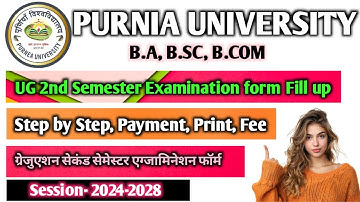 Purnia University UG 2nd Sem Examination form Online Fill up | BA, B.Sc, B.Com 2nd Sem exam form ful