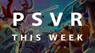 PSVR THIS WEEK | January 26, 2020 | Win a $50 PSN Gift Card