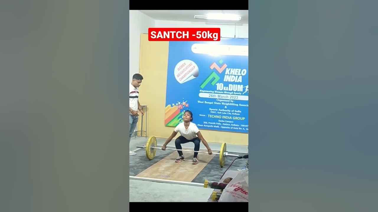 2023-khelo-india-10-kadum-weightlifting-49kg-santch-50kg-west-bengal