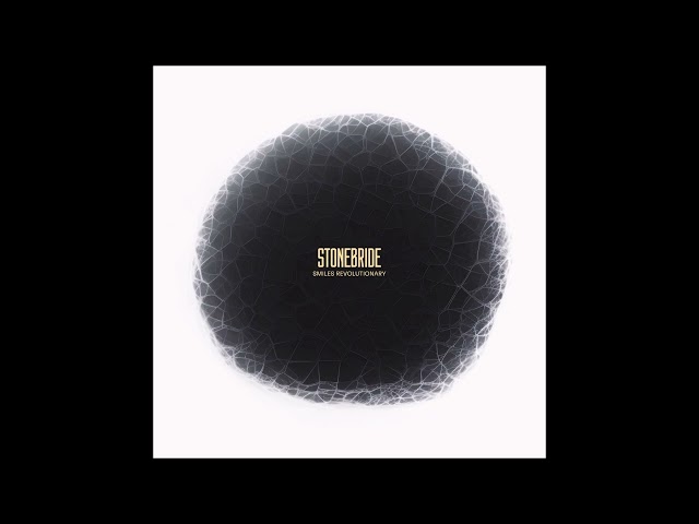 STONEBRIDE - Smiles Revolutionary [FULL ALBUM] 2024   **including lyrics** class=
