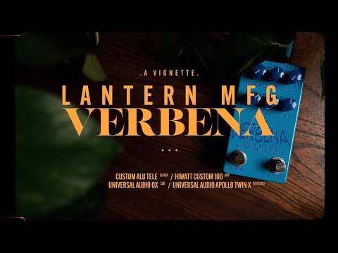The Future of Reverbs with Tech from the Past! Lantern MFG Verbena