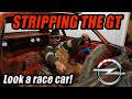 Stripping the Opel GT | Look a race car!