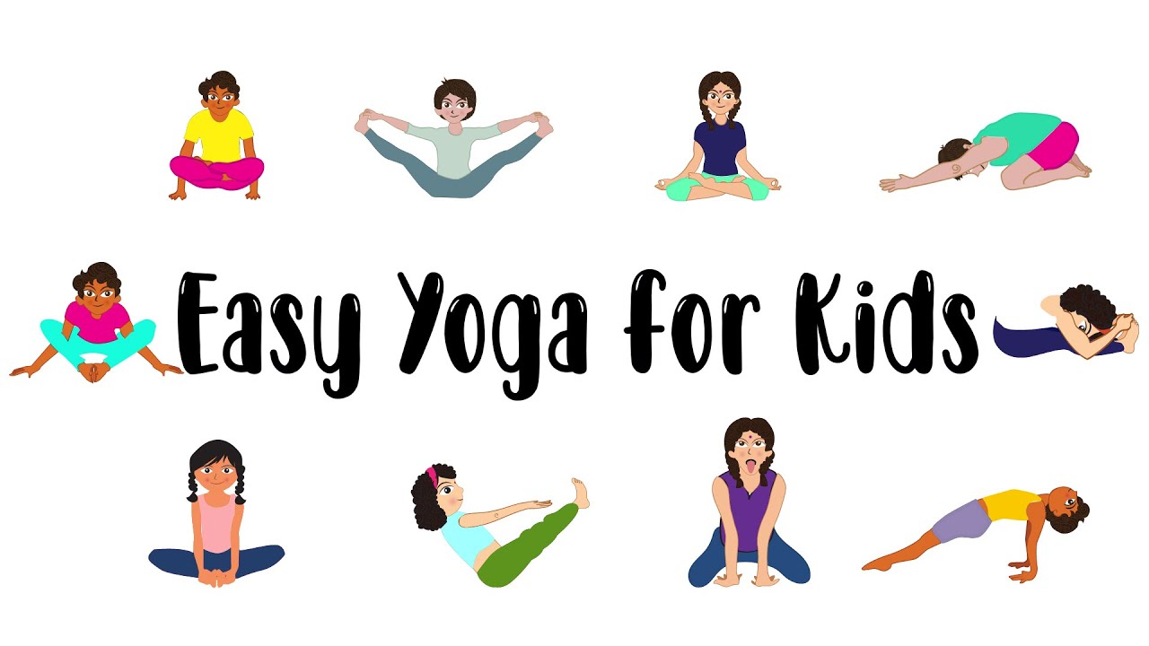 Easy Yoga Poses for Kids - Ekam Yoga Academy
