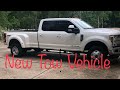 My New Tow Vehicle 2017 F350