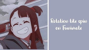 Rotation Tile Spin || On Funimate || Pottah Holicc