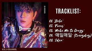 [FULL ALBUM] KIM DONGHAN (김동한) 3RD MINI ALBUM 'D-HOURS AM 7:03' PLAYLIST