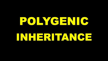Easy way to learn polygenic Inheritance