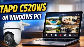 Tapo C520WS on a Windows Computer