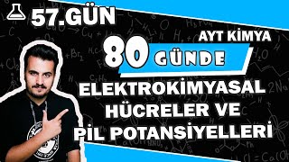 Elektrokimyasal Hücreler 80 Günde Ayt Kimya Kampı 57.Gün