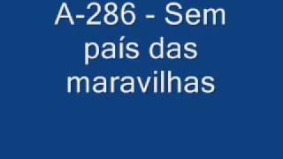 A-286 - Sem País Das Maravilhas