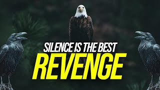 Silence Is The Best Revenge - (Crow & Eagle Story) | Eagle Attitude