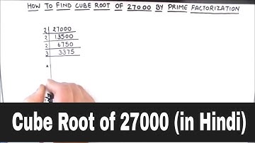 How to Find Cube Root of 27000 / 27000 cube root by prime factorization / Prime Factors of 27000