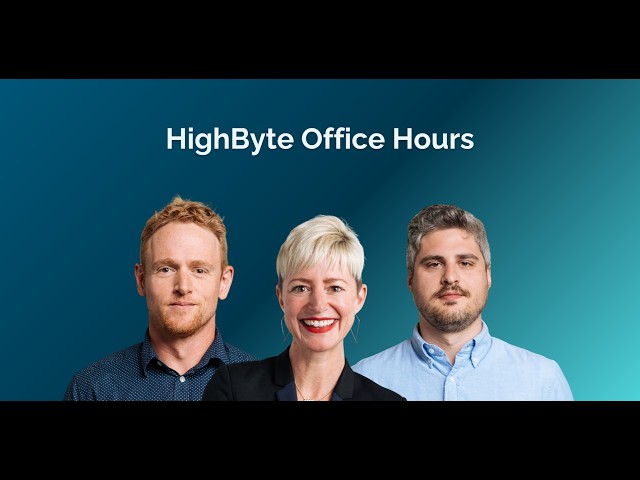 HighByte Office Hours: Building the API Layer for Modern Manufacturing
