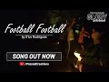 Football football sopon tujem song  glory  oluv  prasad creations