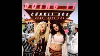 Doing It - Charli Xcx Ft.rita Ora Male Version