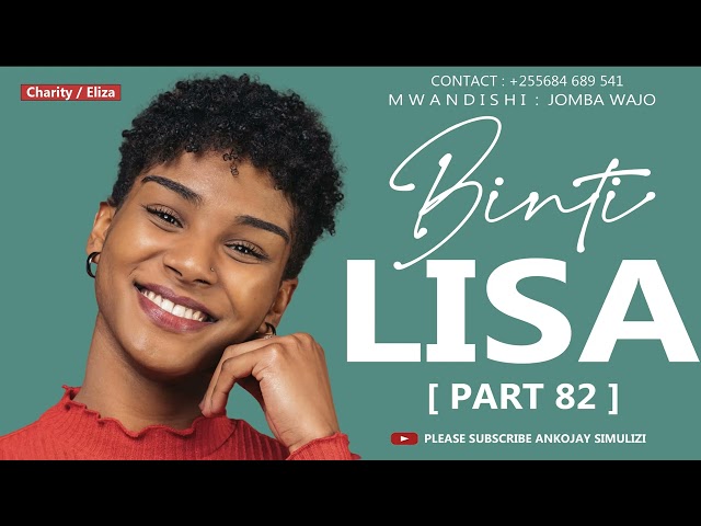 BINTI LISA - PART 82 class=