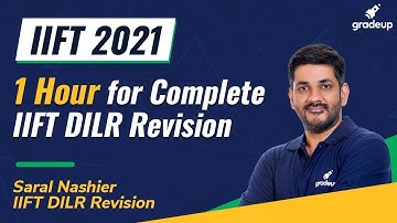 IIFT 2021 | 1 Hour for Complete DILR Revision | DILR | Last Minute Preparation | Gradeup