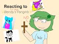 Reacting to BENDY’S FANGIRLS (my eyes are burning)