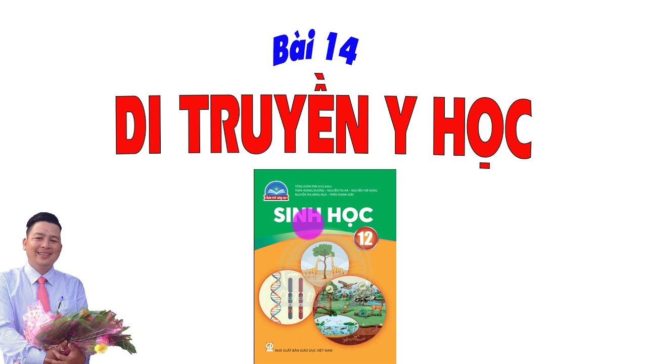 Sinh 12 Chân trời sáng tạo_Bài 14 Di truyền y học