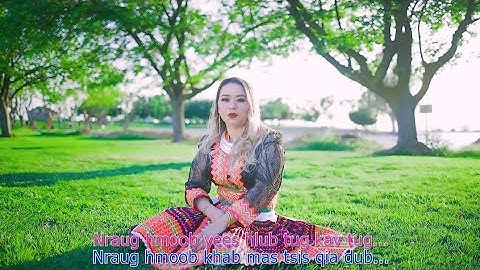 kabci xyooj :nraug hmoob zoo nraug txhua xeem (nkauj tawm ntshiab 2023)