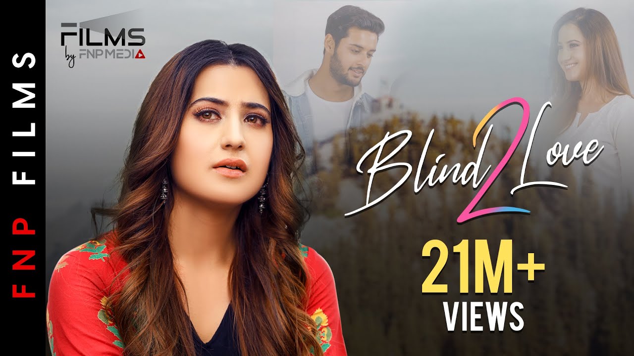 Blind Love2  Hindi Romantic Short Film  Aalisha Panwar  Shagun I Prradip Khairwar  FNP Media