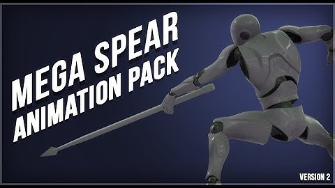 Mega Spear Animation Pack V2