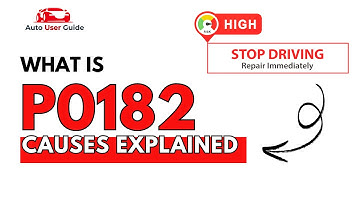What is P0182 : Engine Error Code Causes Explained