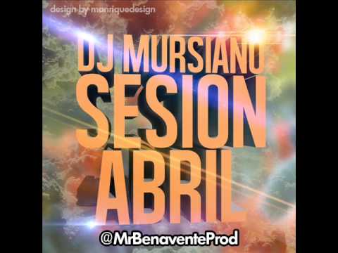 19. Sesion Abril 2014 Dj Mursiano