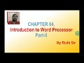 Class 9 Ch04. Introductions to Word Processors Part2