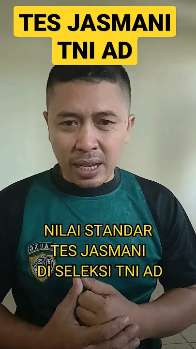 NILAI STANDAR TES JAS SELEKSI TNI AD #rekrutmentni #tni #tniad