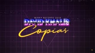 Copias - David Khalis | Video Lyric