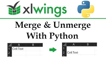 MERGE / UNMERGE in Excel Workbooks 🐍 Python & xlwings | Data Automation