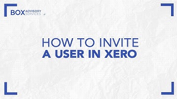 Quick and Easy Way to Invite a User in Xero