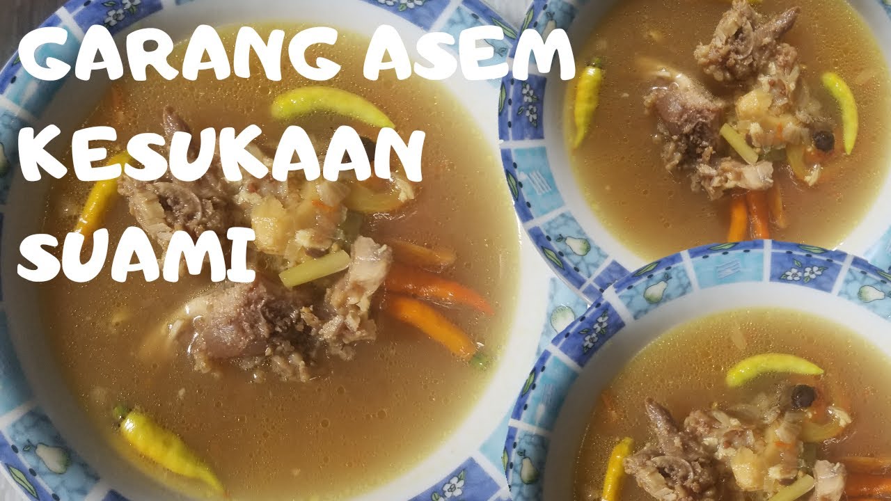 RESEP GARANG ASEM MUDAH,BIKIN SUAMI MAKIN CINTA - YouTube