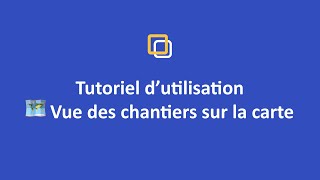 Kraaft Tutoriels - Vue des chantiers sur la carte screenshot 4