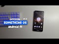 📱NOVA VERSÃO OFICIAL DA ROM!! Com Correções e Melhorias | Something OS v1.3 | Oficial