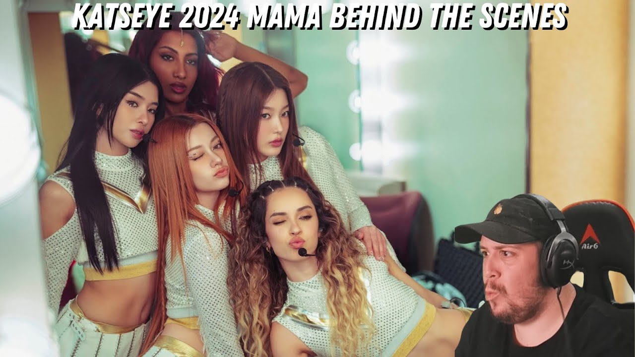Espy Reacts To Katseye | 2024 MAMA Behind-The-Scenes