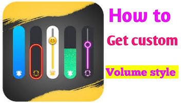 Get custom volume slider in mobile phone pfix#pfix