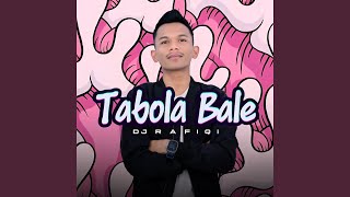 Tabola Bale