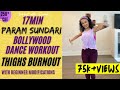 17 minute Param Sundari THIGH BURNOUT Bollywood Dance Workout with Sabah | 1 month challenge 250cal*