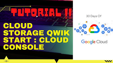 Cloud Storage Qwik Start : Cloud Console | 30 Days of Google Cloud | Qwiklabs