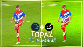 Topaz Cc In Mobile | Topaz cc In alight motion