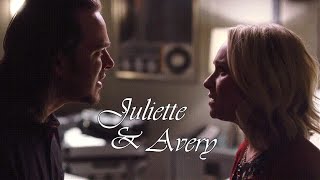 Juliette and Avery | I had to let him go [4x18]