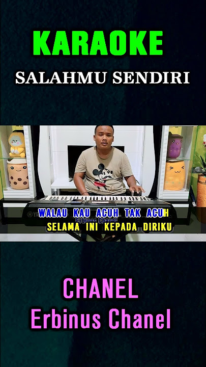 SALAHMU SENDIRI -  #karaoke #shortvideo #cutrani  #erbinuschanel