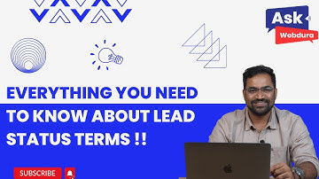 Everything you need to know about Lead Status Terms!