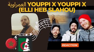 YOUPPI X YOUPPI X العمراوية (Elli Heb Slahou) Reaction abtal