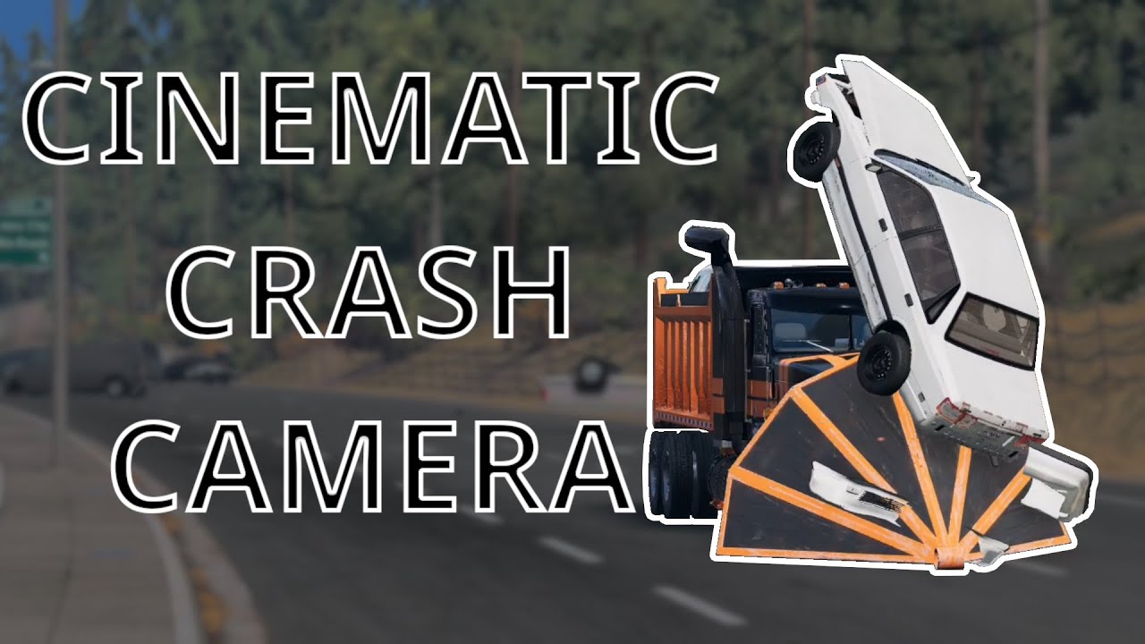 TESTING OUT the new BEAMNG 0.32 CINEMATIC CRASH CAMERA - YouTube