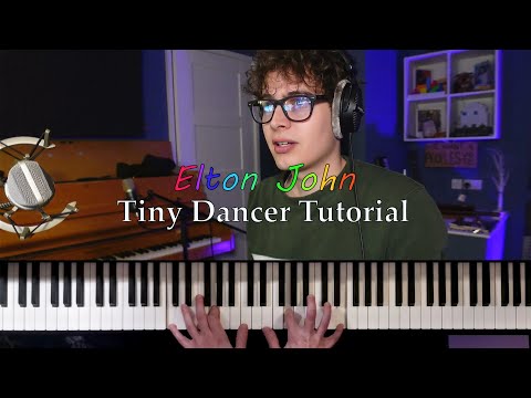 Elton John Tiny Dancer Intro & Verse Intermediate / Advanced Tutorial