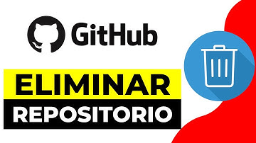 Como Eliminar un Repositorio de Github 2024 | Tutorial Borrar Repositorio de Github