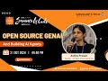 Building GenAI Agents on Opensource